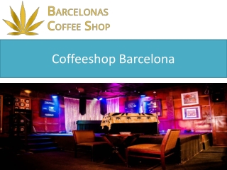Coffeeshop Barcelona
