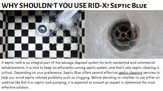 WHY SHOULDN’T YOU USE RID-X Septic Blue
