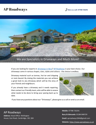 We are Specialists in Driveways and Much More!