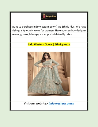 Indo Western Gown | Ethnicplus.in