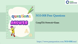 2021 New CompTIA Network  N10-008 Practice Test Questions