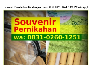 Souvenir Pernikahan Gantungan Kunci Unik ౦831–౦ᒿϬ౦–1ᒿ51(whatsApp)