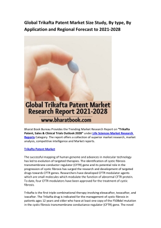 Global Trikafta Patent Market Research Report 2021-2028
