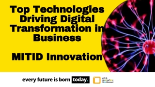 Digital Transformation Technologies - MIT ID Innovation