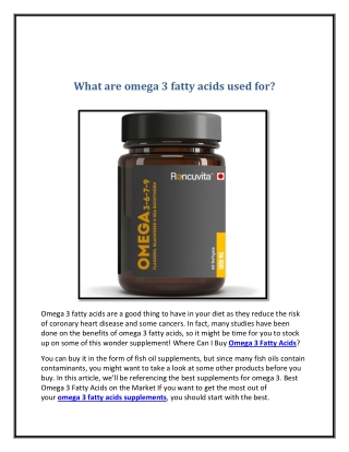 What are omega 3 fatty acids used for