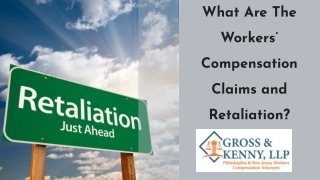 What Are The Workers Compensation Claims and Retaliation?