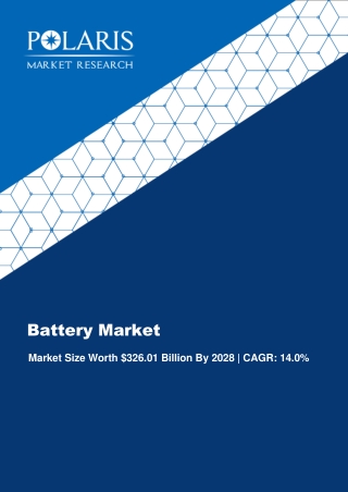 Battery Market Size and Forecasts Research Report 2020-2028
