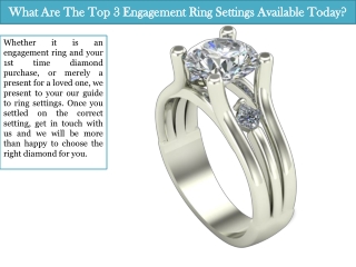 What Are The Top 3 Engagement Ring Settings Available Today?