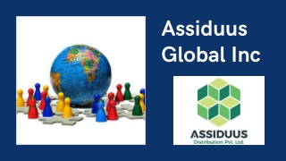 Supply Chain Management Services - Assiduus Global Inc