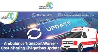 Ambulance Transport Waiver – Cost-Sharing Obligations Updates