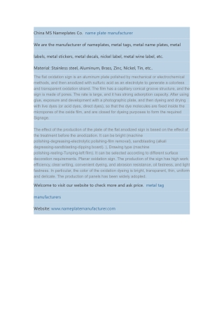 Manufacturing process requirements for flat oxidation signs