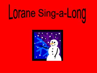 Lorane Sing-a-Long