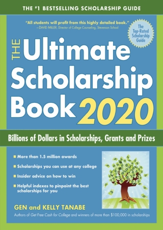 DOWNLOAD The Ultimate Scholarship Book 2020 Billions of Dollars in Scholarships
