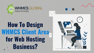 How To Design WHMCS Client Area for Web Hosting Business