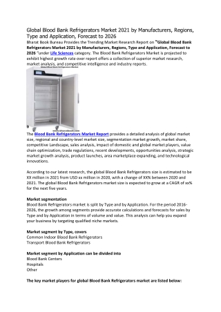 Global Blood Bank Refrigerators Market 2021 by Manufacturers, Regions, Type and