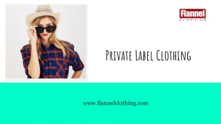 Private Label Clothing Manufacturers USA