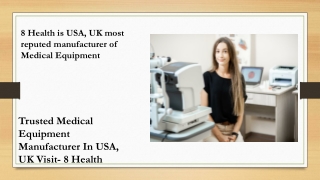 Best Wholesale Medical Equipment Manufacturer In USA - 8 Health