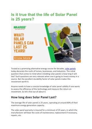 Is it true that the life of Solar Panel is 25 years
