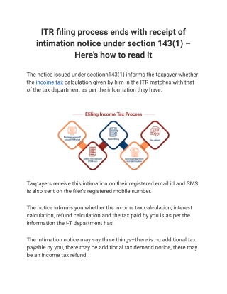 ITR filing process ends with receipt of intimation notice under section 143(1)