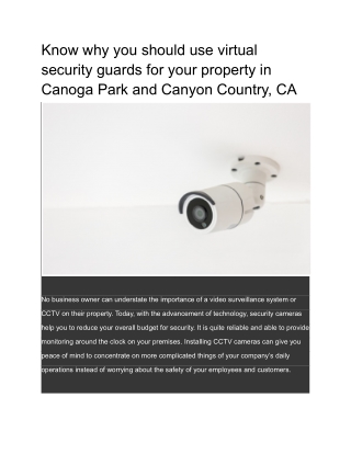 Know why you should use virtual security guards for your property in Canoga Park and Canyon Country, CA