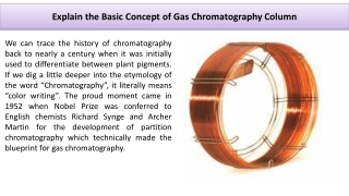 Explain the Basic Concept of Gas Chromatography Column