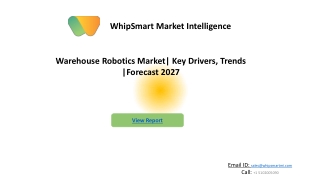 Warehouse Robotics Market | Growth, Trends, and Forecast (2021 - 2027)