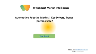 Automotive Robotics Market Research, Global Analysis | Forecast 2027