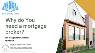Why do You need a mortgage broker