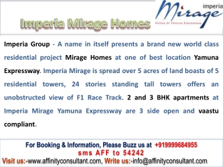 Imperia Mirage Yamuna Expressway @ 09999684905