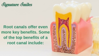 Benefits of Root Canal - Signature Smiles