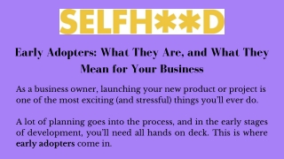 Early Adopters What They Are, and What They Mean for Your Business
