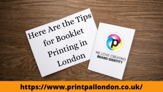 Here Are the Tips for Booklet Printing in London