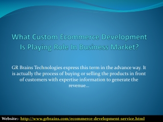 What Custom Ecommerce Development Is Playing Role In Busines
