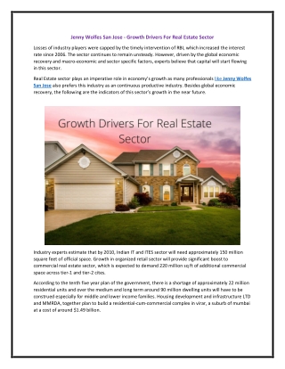 Jenny Wolfes San Jose - Growth Drivers For Real Estate Sector
