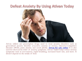Defeat Anxiety By Using Ativan Today-converted