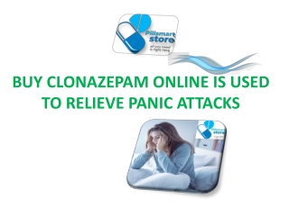 Buy Clonazepam Online Is Used To Relieve Panic Attacks