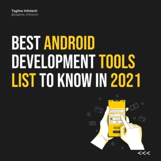 Best Android Development Tools List to Know in 2021