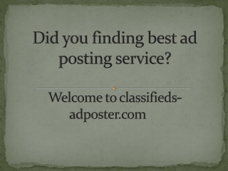 Are you finding ad posting service?