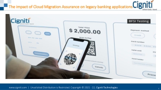 The impact of Cloud Migration Assurance on legacy banking applications