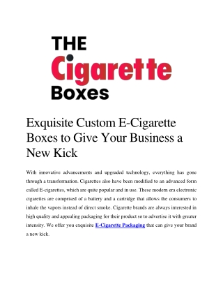 Exquisite Custom E-Cigarette Boxes to Give Your Business a New Kick