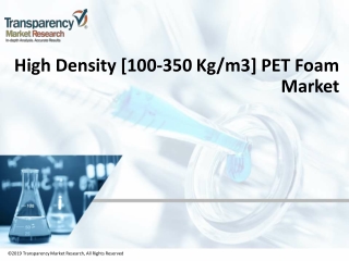 High Density PET Foam Market