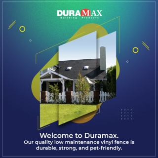 Duramax PVC fencing manufacturers get you low maintenance fences