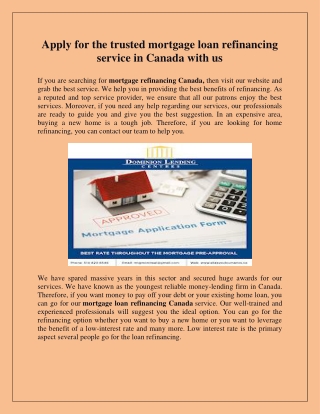 Apply for the trusted mortgage loan refinancing service in Canada with us