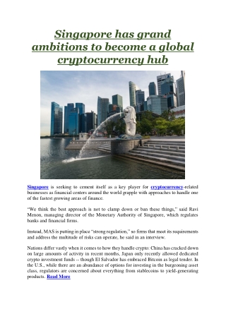 Singapore has grand ambitions to become a global cryptocurrency hub