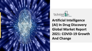 Global Artificial Intelligence (AI) In Drug Discovery Market Highlights 2030