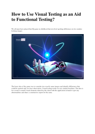 How to Use Visual Testing as an Aid to Functional Testing