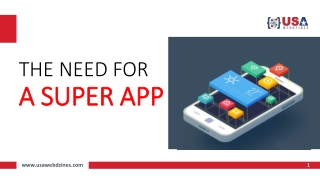 The Need For A Super App
