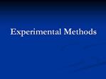 Experimental Methods