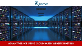Advantages of Using Cloud Based Website Hosting