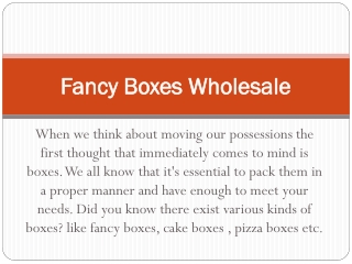 Fancy Boxes Wholesale